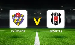 Eyüpspor – Beşiktaş Maçı Ne Zaman, Saat Kaçta, Hangi Kanalda? (Muhtemel 11’ler)