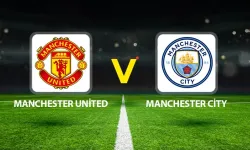 Manchester United – Manchester City maçı ne zaman, saat kaçta, hangi kanalda?