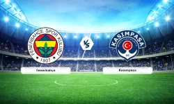 Fenerbahçe - Kasımpaşa Maçı Canlı Anlatım | Kadrolar, Skor ve Tüm Gelişmeler