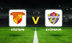 Göztepe - Eyüpspor maçı ne zaman, saat kaçta, hangi kanalda?