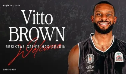 Vitto Brown, Beşiktaş GAİN'de!