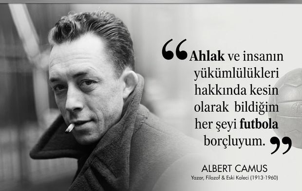 Dünyaca Ünlü Edebiyatçıların Futbol Hakkında Söyledikleri