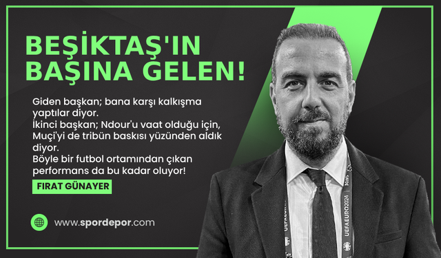 Yağız Sabuncuoğlu yazdı: Beşiktaş'ın başına gelen!