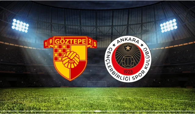 Göztepe - Gençlerbirliği Maçı Ne Zaman, Saat Kaçta ve Hangi Kanalda?