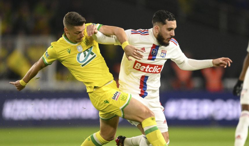 Nantes, Lyon'u saf dışı etti; üst üste 2. kez Fransa Kupası finaline yükseldi