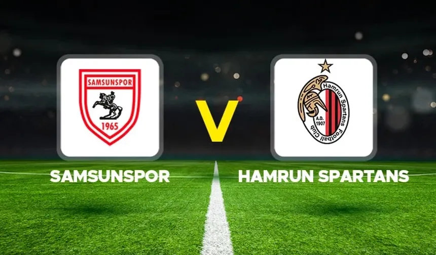 Samsunspor - Hamrun maçı ne zaman, saat kaçta, hangi kanalda? Muhtemel 11’ler belli oldu
