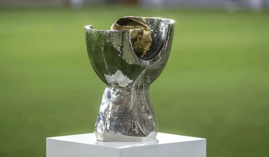Süper Kupa’da yarı final programı açıklandı!