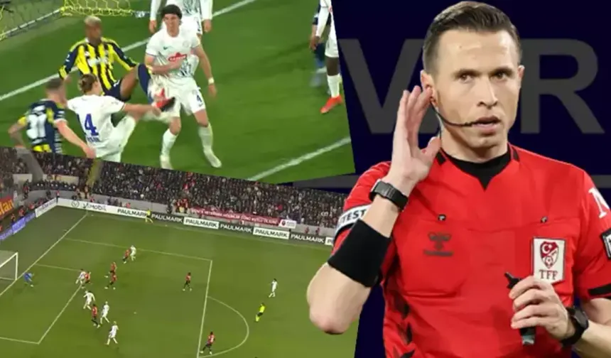 Fenerbahçe - Rizespor Maçının VAR Kayıtları Açıklandı: Penaltı Kararında Kritik Diyalog