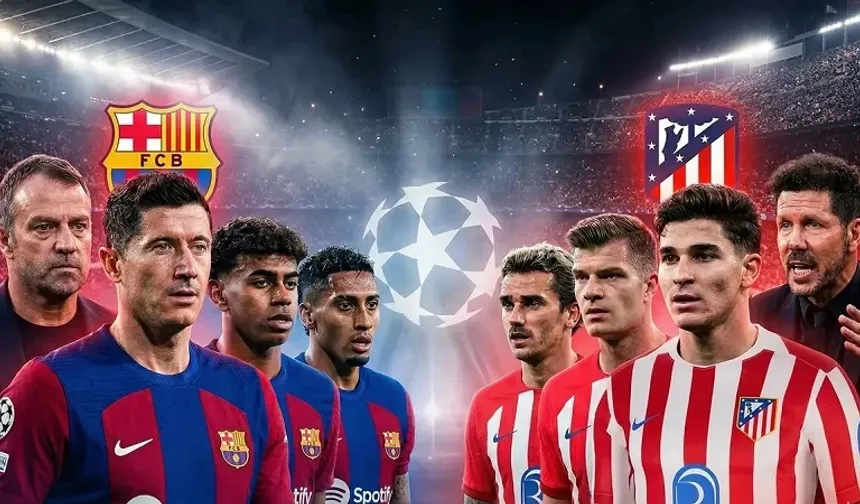 Barcelona - Atletico Madrid: Dev Çeyrek Final Başladı